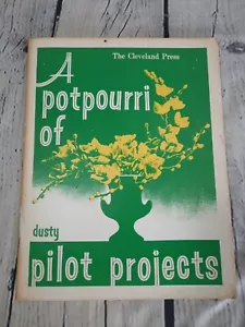 A Potpourri of Projects by Dusty Pilot Cleveland Press Craft Book Vintage 1974 - Picture 1 of 10