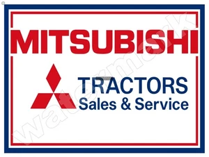 Mitsubishi Tractors Sales & Service Metal Sign 9" x 12" or 12" x 16" - Picture 1 of 1