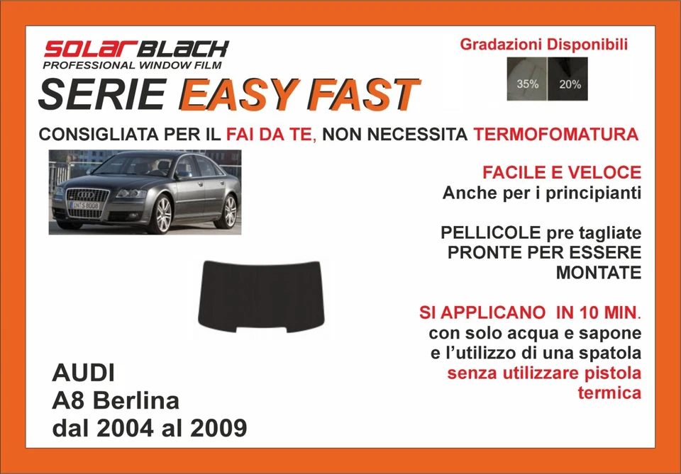pellicole oscuranti vetri pre-tagliata Audi A8 berlina04-09 kit lunot EASY FAST - Imagen 1 de 1