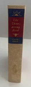 The Thundering Herd Zane Grey Vintage Western - Imagen 1 de 3