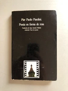 Pier Paolo Pasolini - Poesia en forma de rosa - Imagen 1 de 3