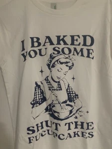 Fuckupcakes original BRAND NEW soft cotton all sizes comfy shirt - Picture 1 of 3