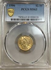 1906 $2.50 Liberty Head Gold Quarter Eagle PCGS MS63 - PCGS Gold Shield.