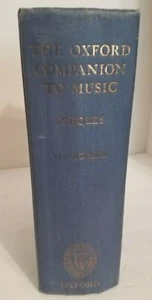 The Oxford Companion To Music. Tenth Edition. [Hardcover] Percy A Scholes. 1970 - Imagen 1 de 6