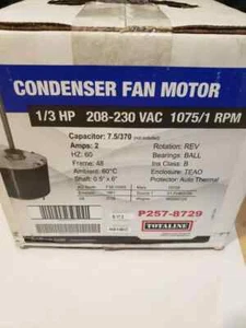 Condenser Fan Motor 1/3 HP, 208-230VAC, 1075 RPM, 1 Speed P257-8729 FSE1036S - Picture 1 of 1
