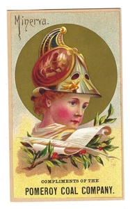 Tarjeta comercial victoriana de la década de 1880 Ohio publicidad Pomeroy Coal Company "Minerva" - Imagen 1 de 2
