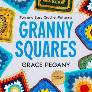 Granny Squares: Fun and Easy Crochet Patterns - Picture 1 of 2