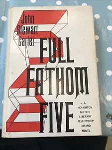Full Fathom  by John Stewart Carter 1959 Book Of The Month Club Edition DJ - Foto 1 di 6