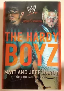 HANDSIGNIERT The Hardy Boyz (2003, Hardcover) 1. Auflage mit Schutzumschlag - Bild 1 von 7