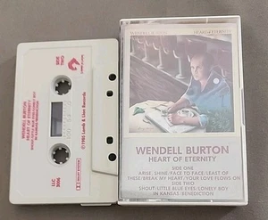 Wendell Burton Heart Of Eternity Cassette - Picture 1 of 2