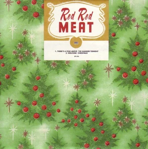 Red Red Meat There's A Star Above The Manger Tonight 7" Sub Pop WelcomeChristmas - Bild 1 von 2