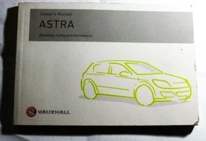VAUXHALL ASTRA H 2004 – 2009 OWNER’S MANUAL - Picture 1 of 2