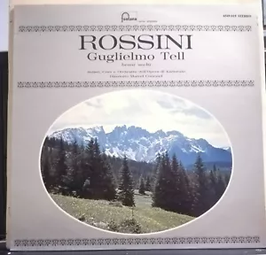 FONTANA ROSSINI GUGLIELMO TELL BRANI SCELTI LP 33 direttore MARCEL COURAUD - Foto 1 di 11
