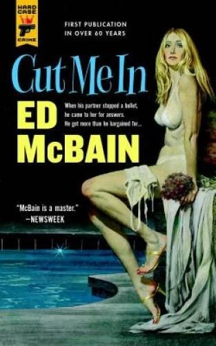 Cut Me In (Hard Case Crime) - Paperback By McBain, Ed - VERY GOOD Foto 1 de 1