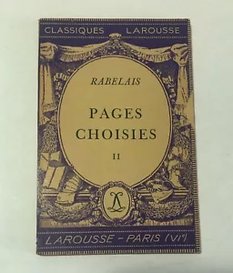 Rabelais Pages Choisies II Classiques Larousse - Paris 25. Ausgabe - Bild 1 von 4