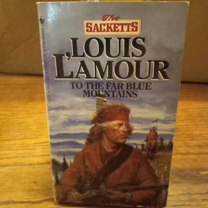 To The Far Blue Mountains Louis L'Amour Western Novel Paperback Book - Picture 1 of 4