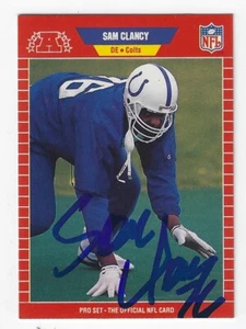 Autographed 1989 Pro Set SAM CLANCY Indianapolis Colts card #457 w/ Show Ticket - Picture 1 of 1