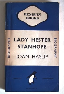 LADY HESTER STANHOPE / JOAN HASLIP / VINTAGE PBK 1st PENGUIN BIOGRAPHY EDTN 1945 - Picture 1 of 4