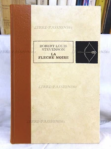LA FLÈCHE NOIRE, ROBERT LOUIS STEVENSON, ÉDITIONS DE L'ÉRABLE, 1968 - Picture 1 of 12