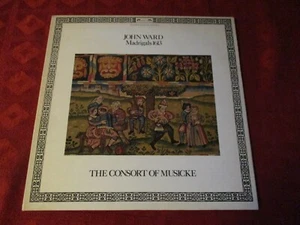 2LP John Ward Madrigals 1613 THE CONSORT OF MUSICKE  STEREO L'OISEAU-LIRE UK  - Picture 1 of 1