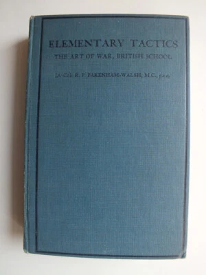 Elementary Tactics; The Art of War, British School Vol. II: Tactics *1934* - Image 1 of 4