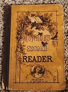 ANTIQUE - MONROE'S SECOND READER - BY MRS. LEWIS B. MONROE 1873 - Foto 1 di 5