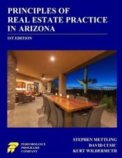 PRINCIPLES OF REAL ESTATE PRACTICE IN ARIZONA By Stephen Mettling & David Cusic