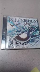 2010 KILL Mercy CD Autographed by Band Looks Like 5 Members - Foto 1 di 2