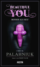 Beautiful You - Besser als Sex! - Chuck Palahniuk -  9783865525123