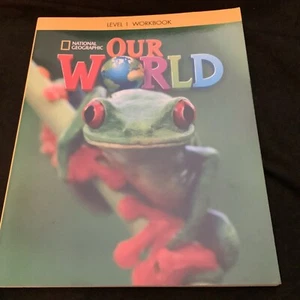 Our World - Level 1 Workbook - National Geographic - BRAND NEW!! - Picture 1 of 5