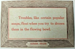 VTG Early 1900s Postcard Ginger Snaps Troubles, Like Certain Popular Soaps... - Picture 1 of 3