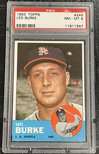 1963 Topps Leo Burke PSA 8 NM-MT #249 Original Vintage L.A. Angels