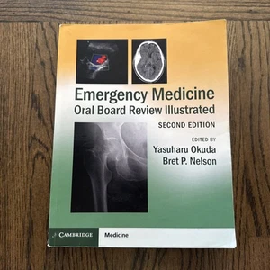 Emergency Medicine Oral Board Review Illustrated Okuda Nelson - Foto 1 di 8