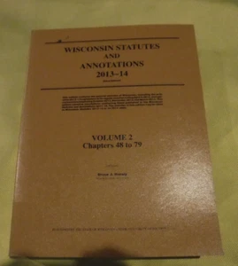 WISCONSIN STATUTES & ANNOTATIONS 2013 - 14 52ND ED LAW BOOK VOL 2 BRUCE HOESLY - Picture 1 of 6