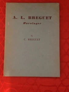 Buch - "A.L. Breguet Horologer " von C. Breguet - Bild 1 von 4