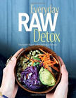Everyday Raw Detox Paperback Meredith, Kenney, Matthew Baird