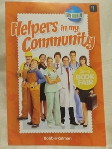 Helpers in my Community - Paperback By Bobbie Kalman - GOOD - Picture 1 of 6