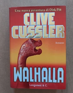 LIBRO Romanzo WALHALLA Clive Cussler 2002 Longanesi Avventura - Picture 1 of 8