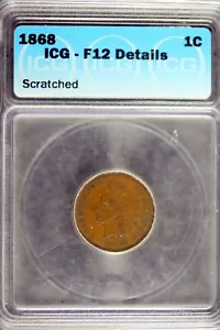 1868 - ICG F12 DETAILS INDIAN HEAD CENT! #B19067 - Picture 1 of 2