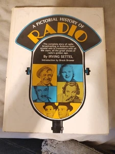 A Pictorial History of Radio By Irving Settel Hardcover, DJ - Imagen 1 de 2