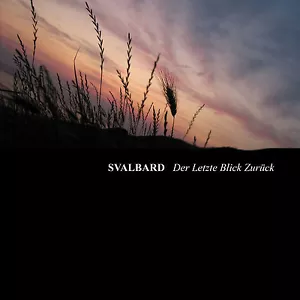 SVALBARD - Der Letzte Blick Zurück CD DERNIERE VOLONTE Von Thronstahl Legionarii - Foto 1 di 1