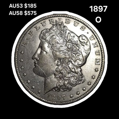 1897 O MORGAN DOLLAR AU - Image 1 of 4