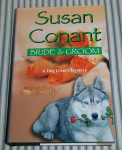 Bride and Groom - A Dog Lovers Mystery by Susan Conant (Hardcover) - Imagen 1 de 3
