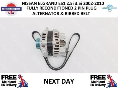 FITS NISSAN ELGRAND E51 3.5i 2.5i RECONDITIONED  ALTERNATOR 2 PIN  £30 CASH BACK - Image 1 of 4