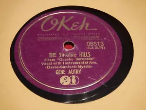 Gene Autry 78 RPM Okeh 05513 The Singing Hills El Rancho Grande 10" Shellac - Imagen 1 de 5