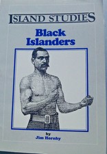 Black Prince Edward Islanders by Jim Hornby- Slavery & Charlottetown Community