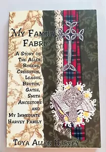 Genealogy Allen Rogers Creighton League Bruton Gates Smith Harvey Family Fabric - Bild 1 von 7