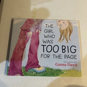Girl Who Was Too Big for the Page by Geena Davis (2025, Picture Book) - Picture 1 of 3