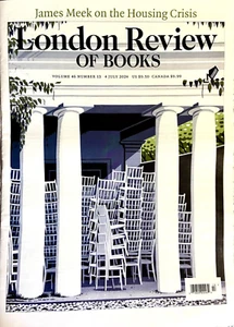 London Review of Books -Books/Literature Magazine - Vol 46 -No 13- July 04, 2024 - Picture 1 of 2