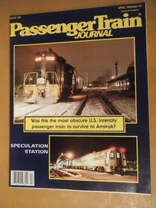 PASSENGER TRAINS JOURNAL - Magazine Back Issue April 1988 - Picture 1 of 1
